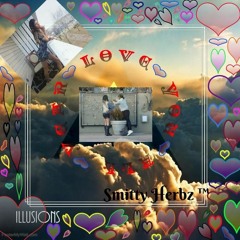 Love All Year Long - Smitty Herbz 🍃™ (  Released 03/02/19)