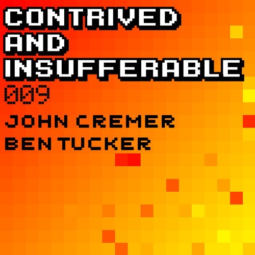 009: John Cremer & Ben Tucker |
