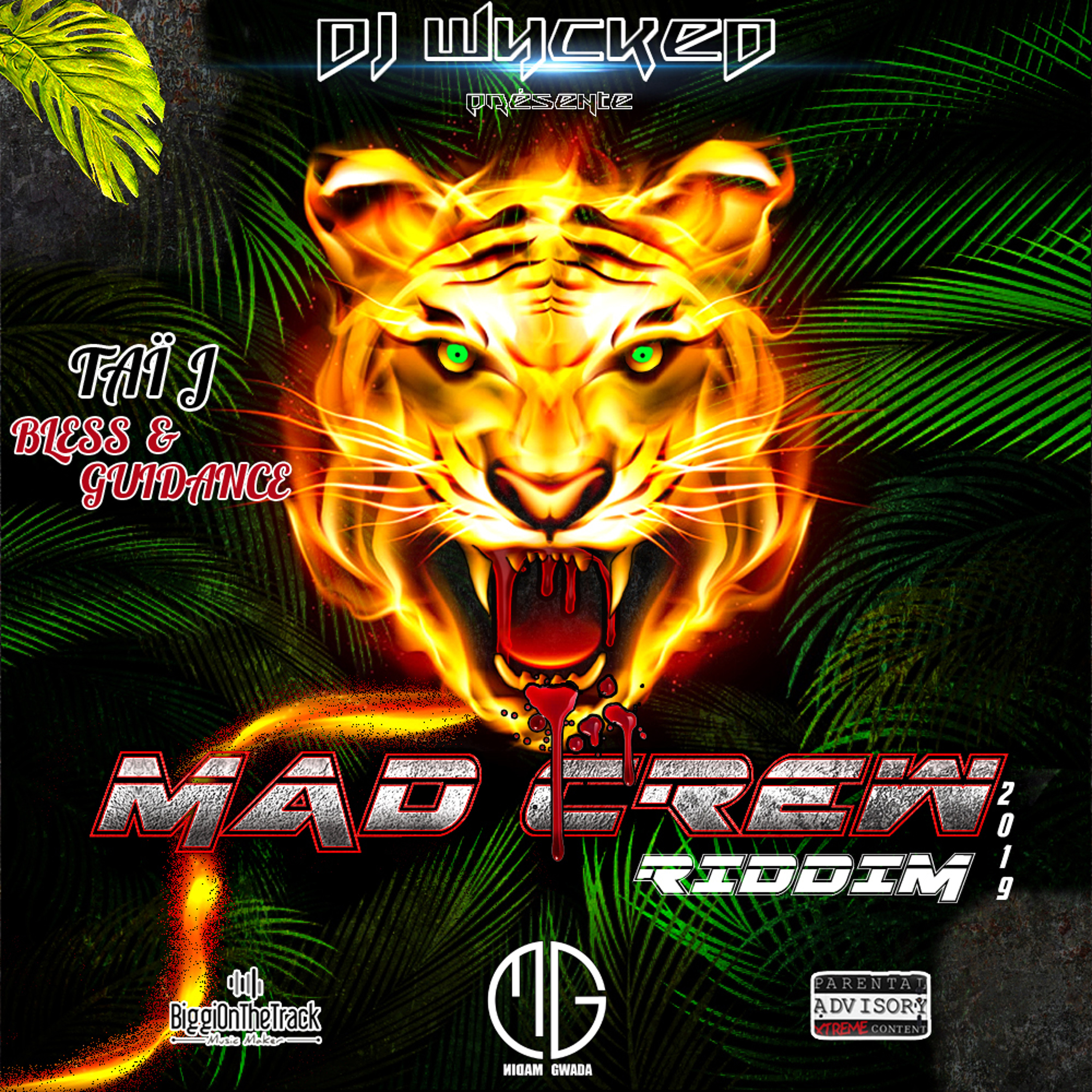 Dj Wycked X Taï J-Bless & Guidance (Mad Crew Riddim 2k19 by Dj Wycked) episode artwork