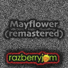 Mayflower (remastered)
