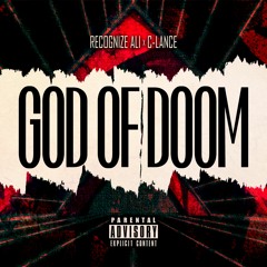 Recognize Ali X C - Lance - God Of Doom Cuts By Tone Spliff