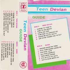 FOUND TAPES: Teen Devian Side B (India)