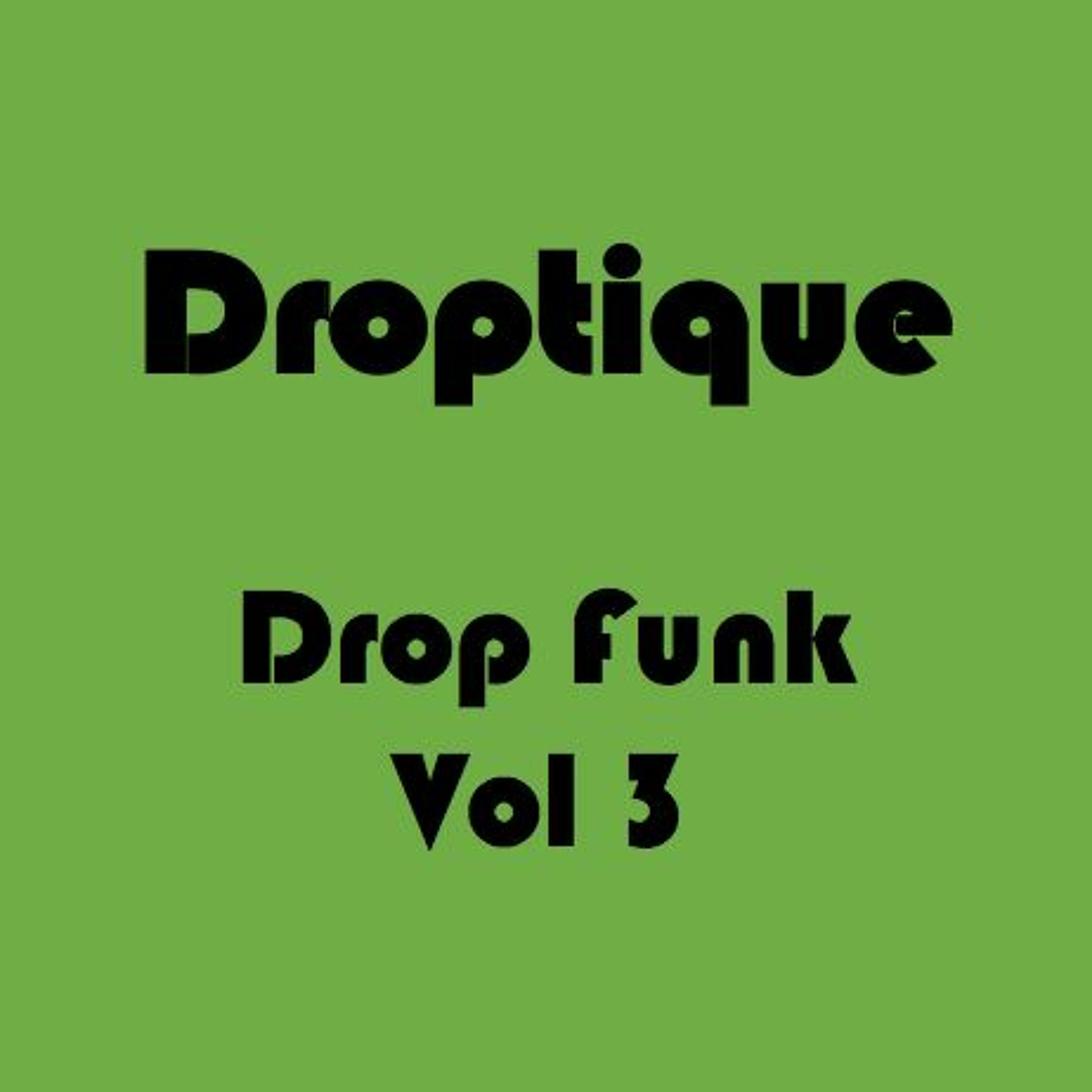 Drop Funk Vol 3+ episode artwork