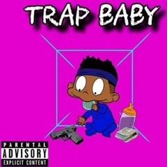 Trap Babies yayo105 x 1017teetee