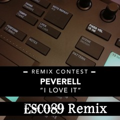 Peverell - I Love It (Esco89 Remix) Free Download