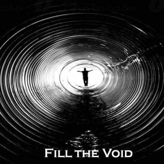 Fill The Void - Save Me