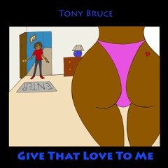 Give That Love To Me