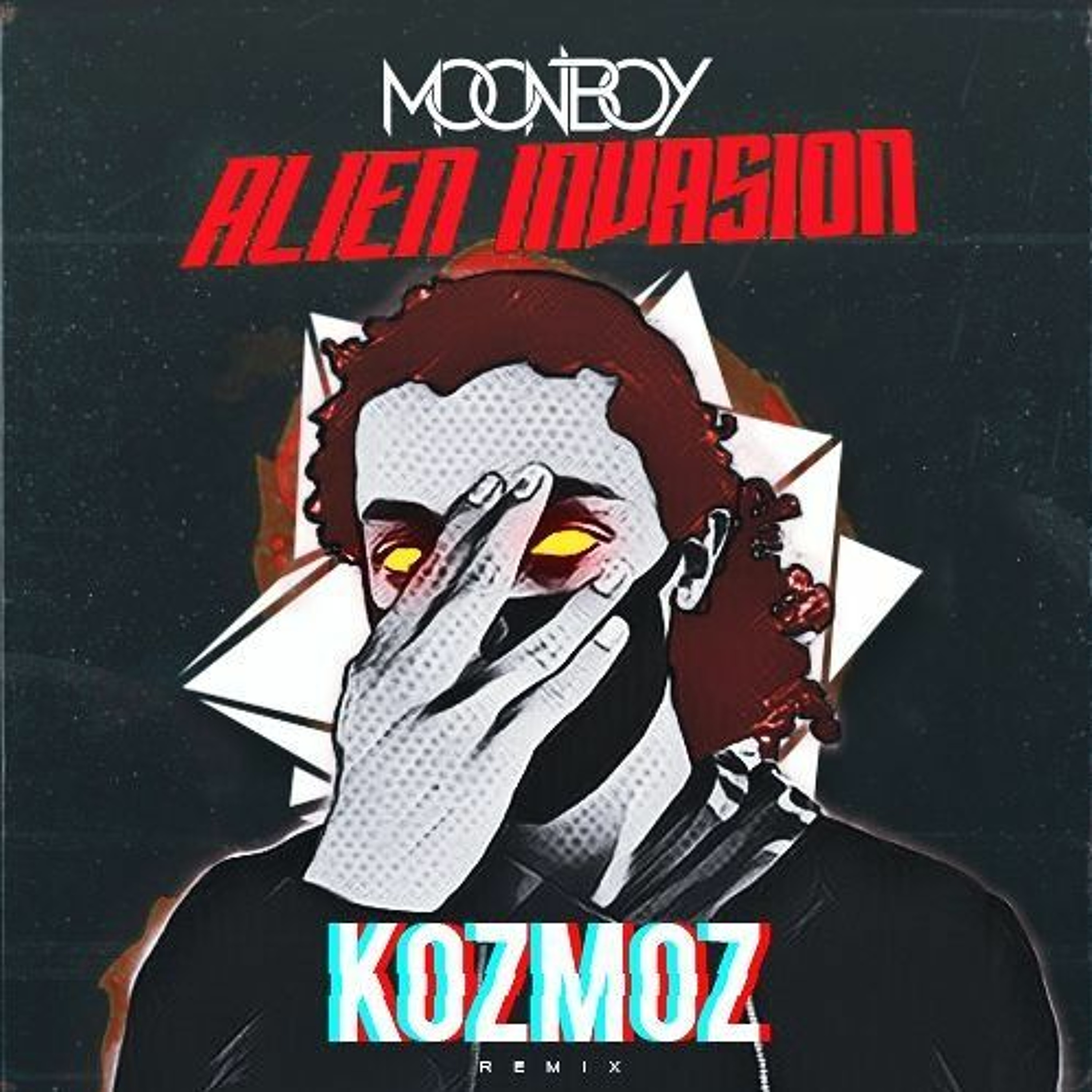MOONBOY - ALIEN INVAZION (KOZMOZ REMIX) episode artwork