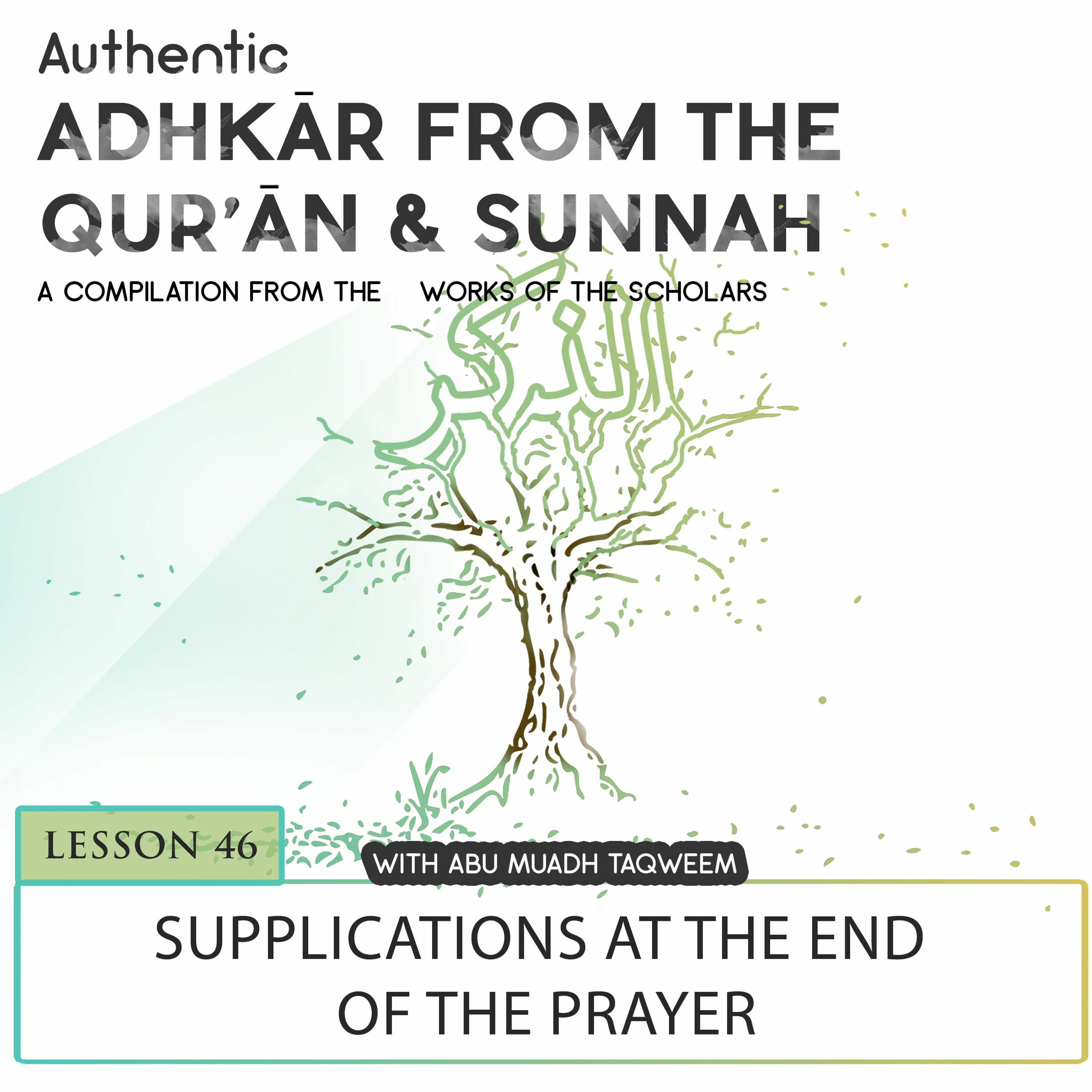 Lesson 46 Supplications At The End Of The Prayer