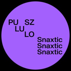 Pululosz - Snaxtic