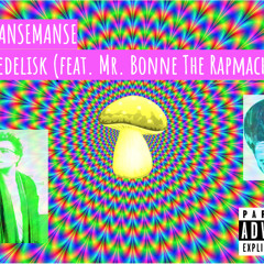 Psykedelisk (feat. Mr. Bonne The Rapmachine)