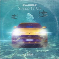 TWEAK IT UP (Gunna "Speed It Up" Remix)
