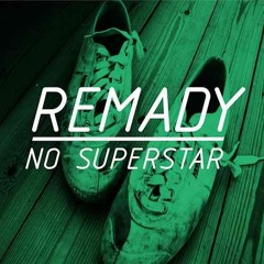 Remady P&R - No Superstar (L4LVEZ Remix)