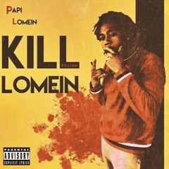 HotBoy Freestyle - Papi LoMein (prod. KiLLiAN)