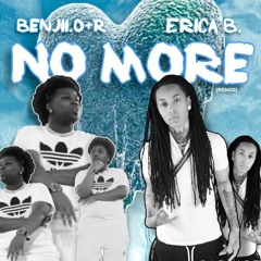 Benjii.0+R (Feat) Erica B. - No More