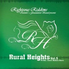 Rural Heights Vol. 5 by Righteous Riddims