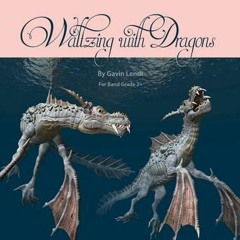 Waltzing with Dragons - Concert Band, Grade 2