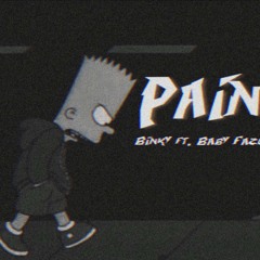 Pain ft. Baby Fazo