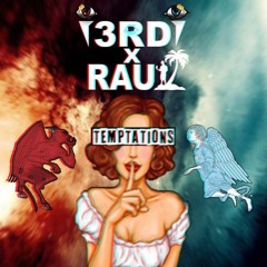 Temptations - i3rdi x Rau Island (Prod. by JohnxProd)