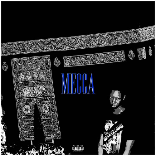 Mecca [Prod Lofty305]