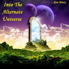 Into the Alternate Universe