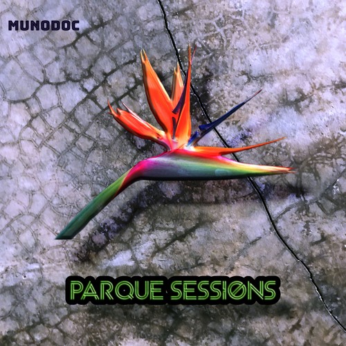 Parque Session 2 feat. Rendub