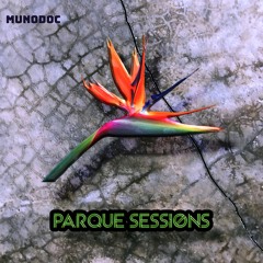 Parque Session 1 feat. Rendub