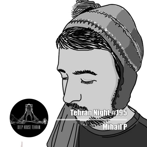 Tehran Night #195 Mihail P