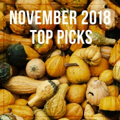 November 2018 Top Picks