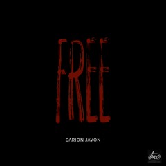 Darion Ja'Von - Free