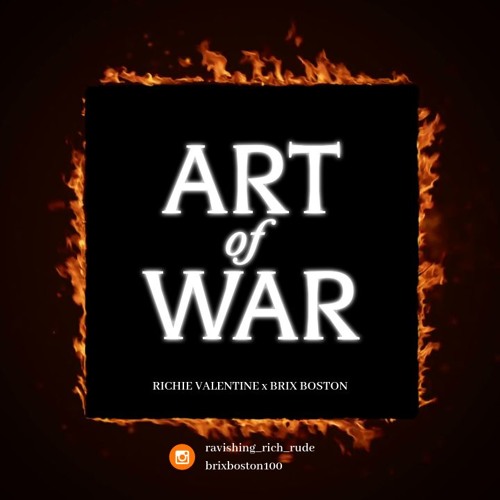 Art of War - Richie Valentine & BRIX Boston