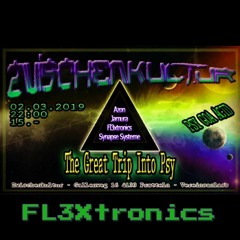 Dj. FL3Xtronics ॐ THE GREAT TRIP INTO PSY ॐ @Zwischenkultur Pratteln