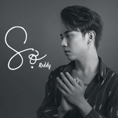 Sợ - Reddy (Official )