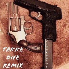 Takke One Remix