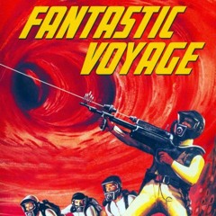 Film culte de SF : LE VOYAGE FANTASTIQUE