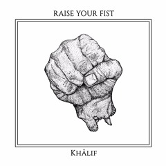Khåa - Raise Your Fist [Live Cut]