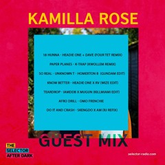 Selector Radio X Kamilla Rose - Mini Mix