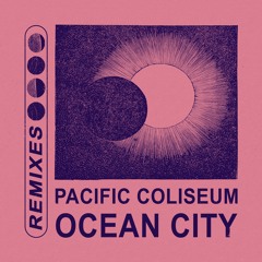 Pacific Coliseum - Beach Runner (Manuel Darquart Balearic Rerub)