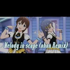 Minako Satake & Sayoko Takayama - Melody in scape (ohon Remix)