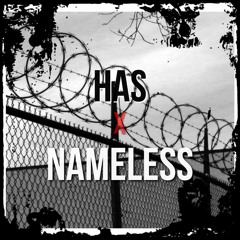 Has X Nameless Freestyle