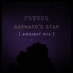 Barnard's Star [ambient mix]