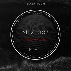 Black Room Podcast #003