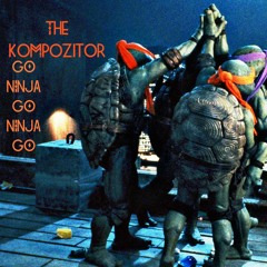 Go Ninja Go Ninja Go!