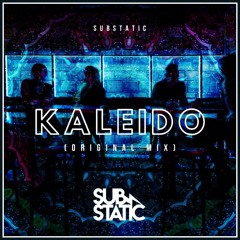 Kaleido (Original Mix)[FREE DOWNLOAD]