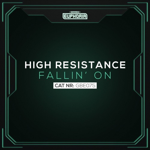 High Resistance - Fallin' On