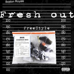 Fresh Out Freestyle