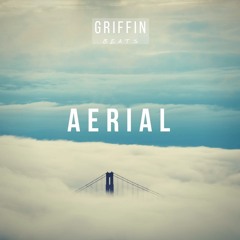 Aerial (Prod. Griffin Beats)