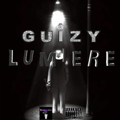 GUIZY - L U M I E R E