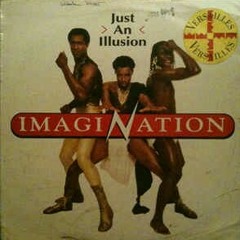 IMAGINATION  - JUST AN ILUSION ( EXTENDED MIX ) 1982