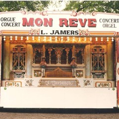Une Sérénade - Mortier Organ "Mon Reve"